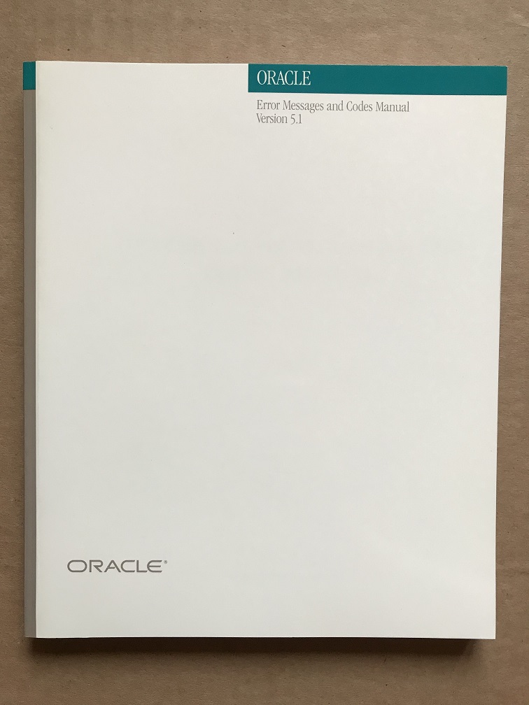 Oracle Error messages and Codes Manual Version 5.1