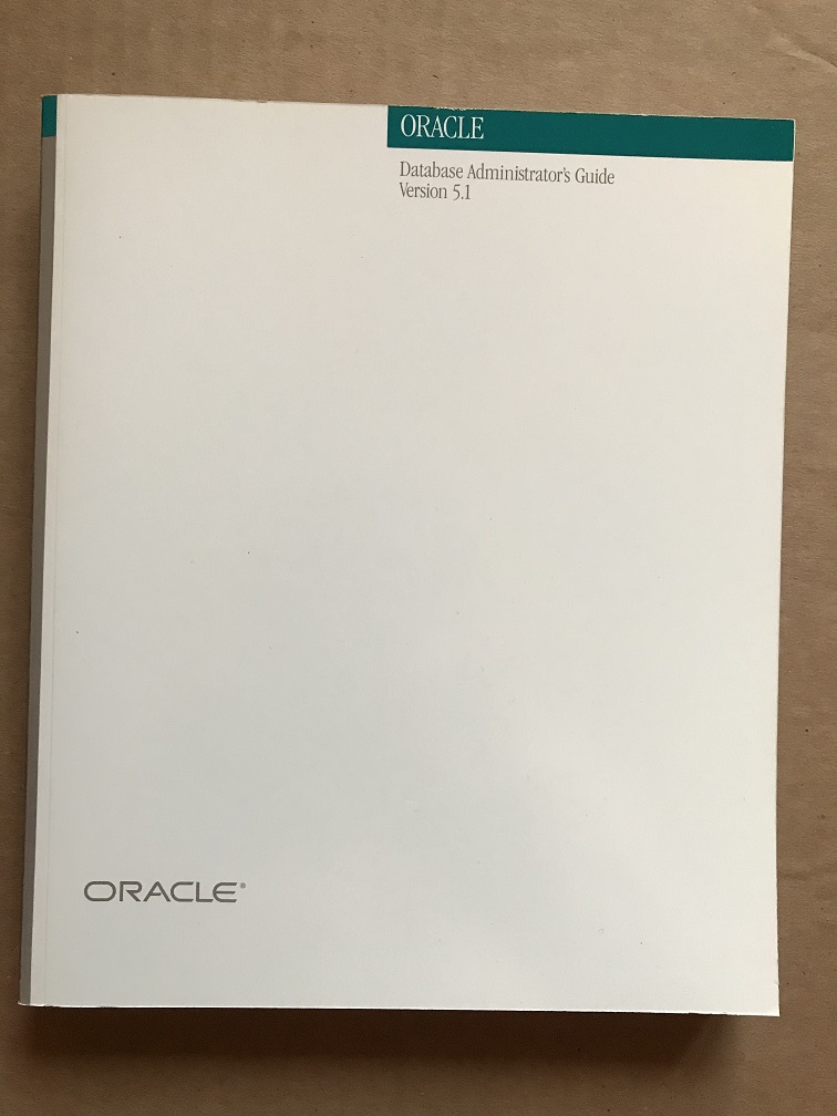 Oracle Database Administrator's Guide Version 5.1